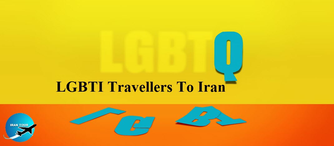 LGBTI Travellers To Iran 