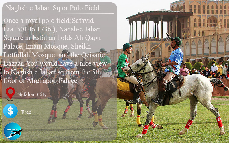 Naghshe Jahan Sq was a Polo_Field