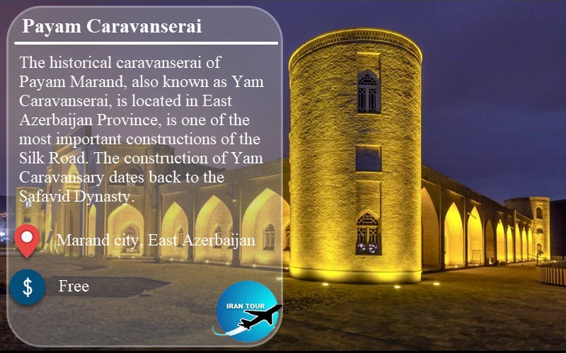 Shah Abbasi Caravanserai in Marand East Azerbaijan