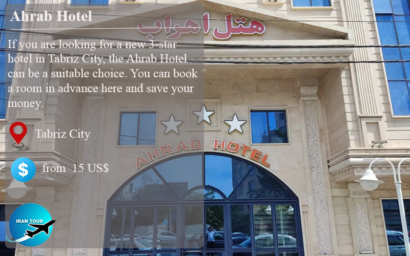 Ahrab 3-star Hotel in Tabriz City