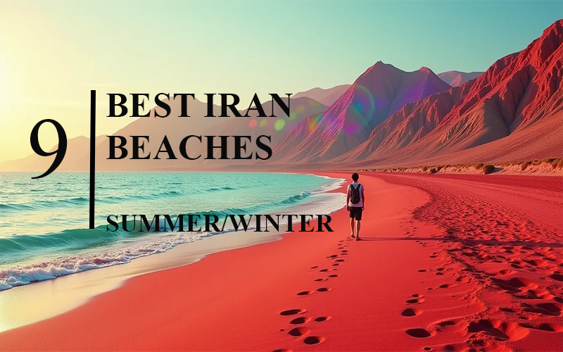 9 Best Iran Beaches