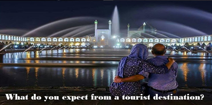 What do you expect from a tourist destination?